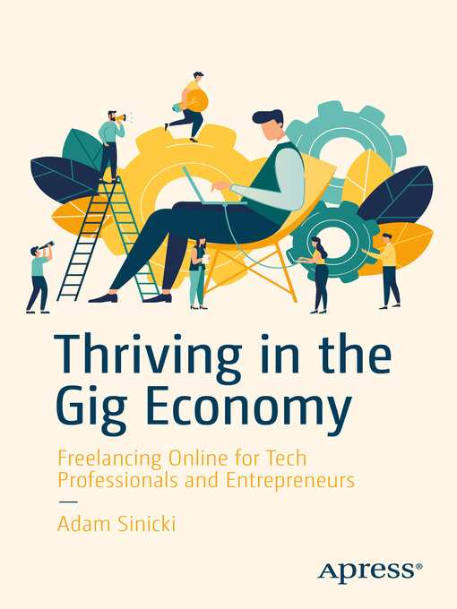 Title details for Thriving in the Gig Economy by Adam Sinicki - Available